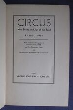 Circus: Men, Beasts, and Joys of the Road
 Additional Image