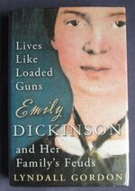 Lives Like Loaded Guns: Emily Dickinson and Her Family's Feuds
