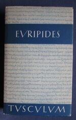 Euripides - Sämtliche Tragödien und Fragmente, Band I: Alkestis, Medeia, Hippolytos
