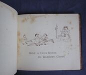 Randolph Caldecott's Picture Books, Six Volumes Bound in One: An Elegy on the Glory of Her Sex, Mrs Mary Blaize; Ride A-Cock Horse To Banbury Cross and A Farmer Went Trotting; The Great Panjandrum Himself; The Fox Jumps Over The Parson’s Gate; Hey Diddle-Diddle and Baby Bunting; and, A Frog He Would A-Wooing Go
 Additional Image