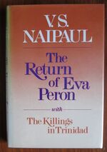 The Return of Eva Peron - with the Killings in Trinidad
