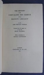 The history of the Chevalier des Grieux and of Manon Lescaut
 Additional Image