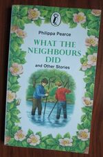 What the Neighbours Did and Other Stories
