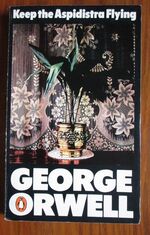 Keep the Aspidistra Flying
