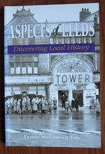 Aspects of Leeds: Discovering Local History
