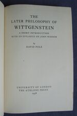 The Later Philosophy of Wittgenstein: A Short Introduction with an Epilogue on John Wisdom
 Additional Image