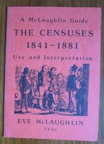 The Censuses, 1841-1881: Use and Interpretation
