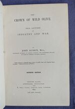 The Crown of the Wild Olive: Four Lectures on Industry and War
 Additional Image
