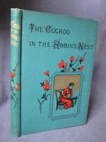 The Cuckoo in the Robin's Nest
 Additional Image