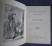 Little Alice's Palace: Or, The Sunny Heart
 Additional Image