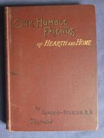 Our Humble Friends and Fellow Mortals:  Friends of Hearth and Home
 Additional Image