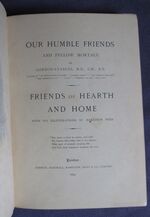 Our Humble Friends and Fellow Mortals:  Friends of Hearth and Home
 Additional Image