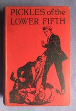 Pickles of the Lower Fifth
