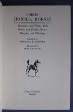 Horses, Horses, Horses: Palominos and Pintos, Polo Ponies and Plow Horses, Morgans and Mustangs
 Additional Image