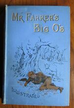Mr Farrer's Big O's
 Additional Image