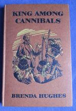 King Among Cannibals: The Story of James Chalmers
