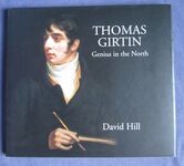 Thomas Girtin: Genius in the North
 Additional Image