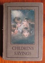 Children's Sayings Edited with a Digression on the Small People
 Additional Image