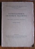 Satyrographorum Graecorum fragmenta: Collegit disposuit praefatione adnotationibusque criticis instruxit
