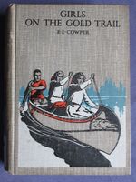 Girls On The Gold Trail:A Story of Strange Adventures in the Northlands
 Additional Image