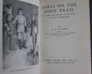 Girls On The Gold Trail:A Story of Strange Adventures in the Northlands
 Additional Image