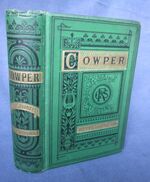 The Poetical Works of William Cowper
