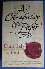 A Conspiracy of Paper
