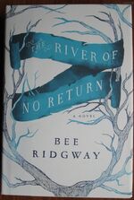 The River of No Return
