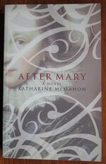 After Mary: A Novel
