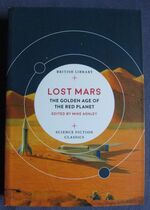 Lost Mars: The Golden Age of the Red Planet
