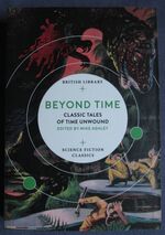 Beyond Time: Classic Tales of Time Unwound
