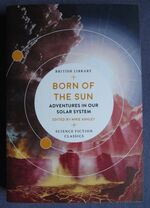 Born of the Sun: Adventures in Our Solar System
