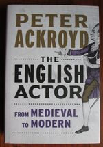 The English Actor: From Medieval to Modern
