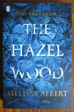 The Hazel Wood
