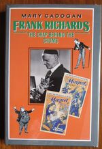Frank Richards: The Chap Behind the Chums
