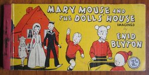 Mary Mouse and the Dolls’ House
