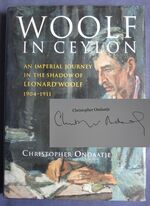 Woolf in Ceylon: An Imperial Journey in the Shadow of Leonard Woolf 1904-1911
 Additional Image