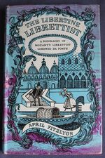 The Libertine Librettist: A Biography of Mozart's Librettist Lorenzo Da Ponte
 Additional Image