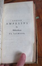 CL. SALMASIVS, addidit LVCIUM AMPELIVM, E cod. M S. nunquam antehac editum - Epitome of Roman History and Liber Memorialis
 Additional Image