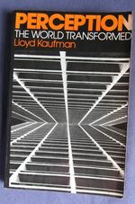 Perception: The World Transformed
