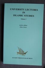 University Lectures in Islamic Studies Volume 2
