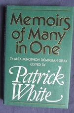 Memoirs of Many in One by Alex Xenophon Demirjian Gray
