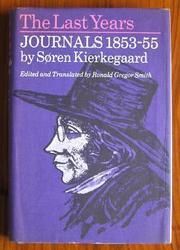 The Last Years: Journals, 1853-1855
