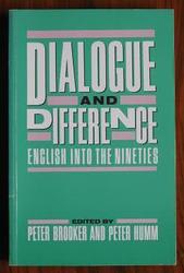 Dialogue and Difference: English for the Nineties
