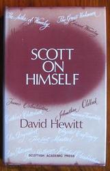 Scott on Himself: A Selection of the Autobiographical Writings of Sir Walter Scott

