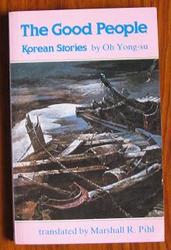 The Good People: Korean Stories
