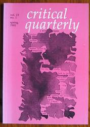 Critical Quarterly, Volume 23, Number 1, Spring 1981
