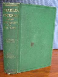 Charles Dickens: The Story of His Life
