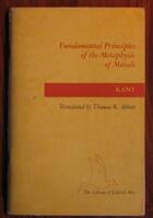 Fundamental Principles of the Metaphysic of Morals
