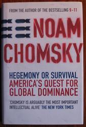 Hegemony or Survival: America's Quest for Global Dominance
